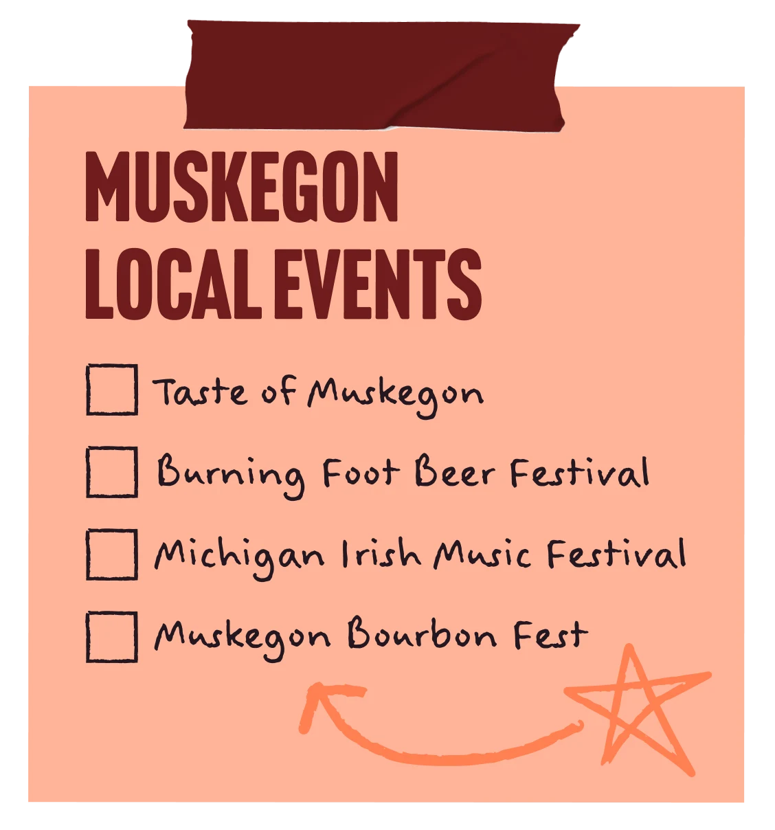 A checklist on a sticky note reads: Taste of Muskegon, Burning Foot Beer Festival, Michigan Irish Music Festival, Muskegon Bourbon Fest.